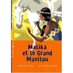 Malika et le Grand Manitou