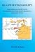 Island Sustainability: Challenges and Opportunities for Okinawa and Other Pacific Islands in a Globalized World