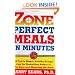 Zone-Perfect Meals in Minutes
