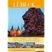 L�beck light: Ansichten, Rundg�nge, Sehensw�rdigkeiten