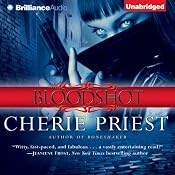 Bloodshot | [Cherie Priest]