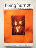 Being human : the nature of spiritual experience