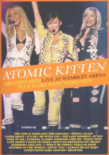 Atomic Kitten - Atomic Kitten: Greatest Hits Live - Zortam Music