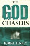 The God Chasers: My Soul Follows Hard After Thee