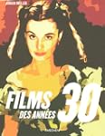 Films des ann�es 30