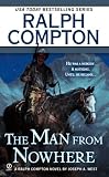 The Man from Nowhere (Ralph Compton Novels)