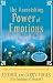 The Astonishing Power of Emotions