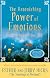 The Astonishing Power of Emotions