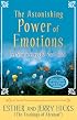 The Astonishing Power of Emotions