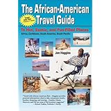 african american travel guide to hot exotic  fun filled places