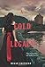 A Cold Legacy (Madman's Daughter, 3)