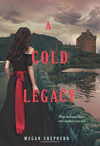 A Cold Legacy (Madman's Daughter)