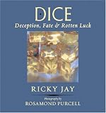 Dice: Deception, Fate & Rotten Luck