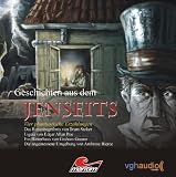 Geschichten aus dem Jenseits - Vier phantastische Erz�hlungen (3 CD-Box)