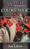The Colors of Magic: A Magic: The Gathering Anthology (Magic Anthologies)