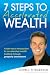 7 Steps to Accelerated Wealth: A Fast-track Introduction to Accelerated Wealth Building Through Property Investment