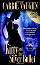 Kitty and the Silver Bullet