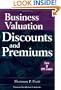 Business Valuation Discounts and Premiums