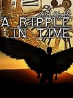 A Ripple in Time - Angel of the Titanic (Celtic Cousins' adventures)