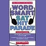 Word Smart SAT Hit Parade