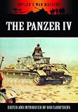 The Panzer IV: The Workhorse of the Panzerwaffe