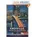 Knoxville (TN): This Obscure Prismatic City (American Chronicles (History Press))