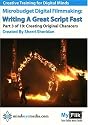Writing A Great Script Fast: Part 3 Creating Original Characters