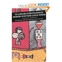 Nua-Bhardachd Gaidhlig / Modern Scottish Gaelic Poems: A Bilingual Anthology (Canongate Classics)