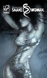 Shekhar Kapur's Snake Woman Volume 1: A Snake in the Grass (Snake Woman)
