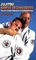 Jujitsu Nerve Techniques: The Invisible Weapon of Self-Defense
