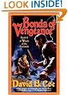 Bonds of Vengeance: Book 3 of The Winds of the Forelands (Winds of the Forelands Tetralogy)