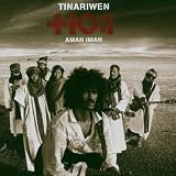 Aman Iman: Water Is Lifevon "Tinariwen"