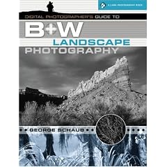 Digital Photographer's Guide to B&W Landscape Photography