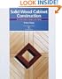 Solid-Wood Cabinet Construction: 70 Contemporary Designs with Details