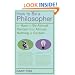 How to be a Philosopher: Or How to be Almost Certain That Almost Nothing is Certain