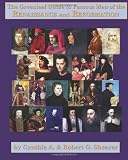 The Greenleaf Guide to Famous Men of the Renaissance and Reformation