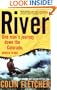 River : One Man's Journey Down the Colorado, Source to Sea