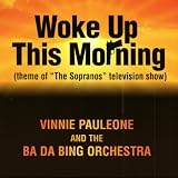 Woke Up This Morning - Sopranos TV Theme
