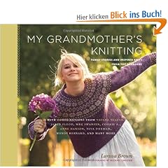 My Grandmother's Knitting: Family Stories and Inspired Knits from Top Designers