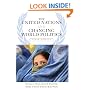 The United Nations and Changing World Politics