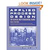 Applied Process Design for Chemical and Petrochemical Plants: Volume 3, Third Edition (Applied Process Design for Chemical & Petrochemical Plants)