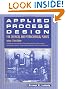 Applied Process Design for Chemical and Petrochemical Plants: Volume 3, Third Edition (Applied Process Design for Chemical & Petrochemical Plants)