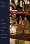 Dona Maria's Story: Life History, Memory, and Political Identity (Latin America Otherwise)