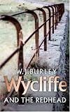 Wycliffe And The Redhead (Wycliffe Mysteries)