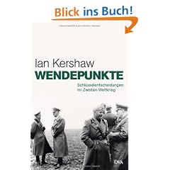 Wendepunkte: Schl�sselentscheidungen im Zweiten Weltkrieg