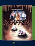 Trapped (aka Forever Mine)