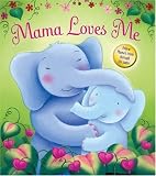Books : Mama Loves Me