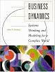 Business Dynamics: Systems Thinking and Modeling for  a Complex World with CD-ROM