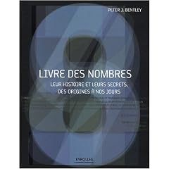 Livre des nombres : Leur histoire et leurs secrets, des origines � nos jours