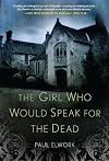 The girl who would speak for the dead